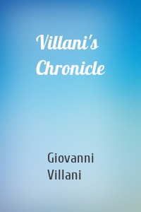 Villani's Chronicle