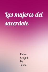 Las mujeres del sacerdote