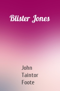 Blister Jones