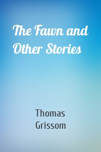 The Fawn and Other Stories