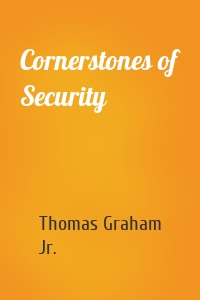 Cornerstones of Security