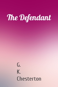 The Defendant