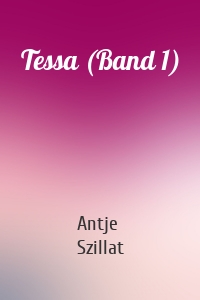 Tessa (Band 1)