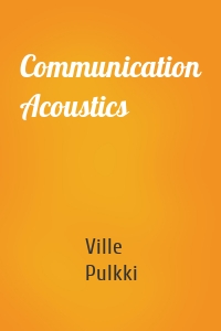 Communication Acoustics