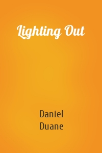 Lighting Out