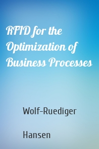 RFID for the Optimization of Business Processes