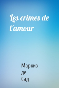 Les crimes de l'amour