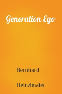 Generation Ego