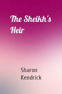 The Sheikh's Heir