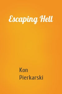 Escaping Hell