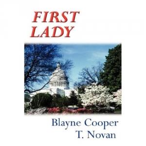 Обложка книги «Первая леди» — Blayne Cooper, T. Novan