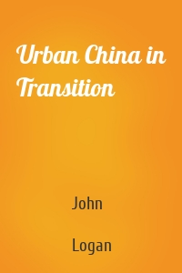 Urban China in Transition