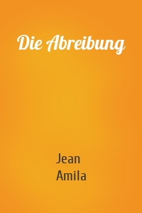 Die Abreibung