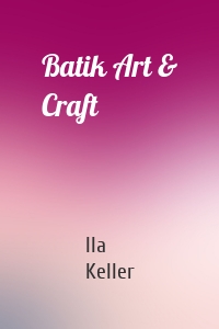 Batik Art & Craft