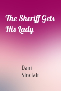 The Sheriff Gets His Lady