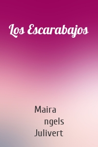 Los Escarabajos