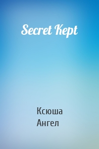 Secret Kept