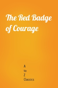 The Red Badge of Courage