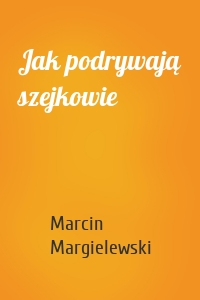 Jak podrywają szejkowie