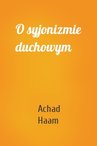 O syjonizmie duchowym