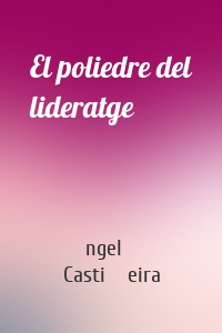 El poliedre del lideratge