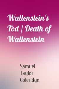 Wallenstein's Tod / Death of Wallenstein