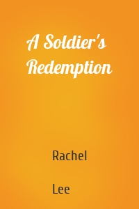 A Soldier's Redemption