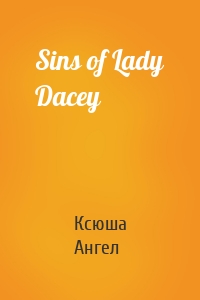 Sins of Lady Dacey