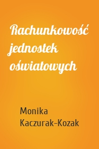 Rachunkowość jednostek oświatowych