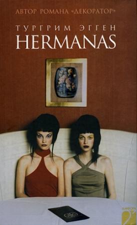 Обложка книги «Hermanas» — Тургрим Эгген