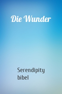 Die Wunder