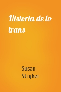 Historia de lo trans