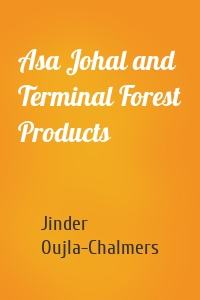 Asa Johal and Terminal Forest Products