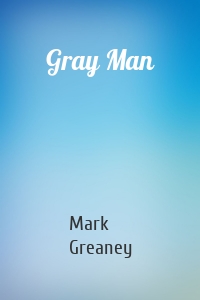 Gray Man