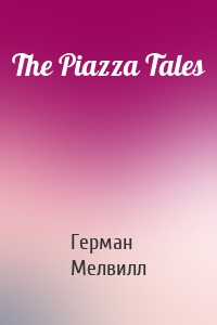The Piazza Tales