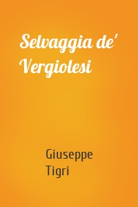 Selvaggia de' Vergiolesi