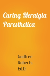 Curing Meralgia Paresthetica