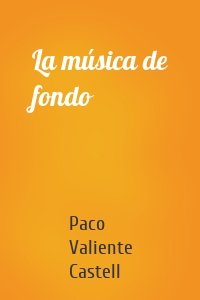 La música de fondo