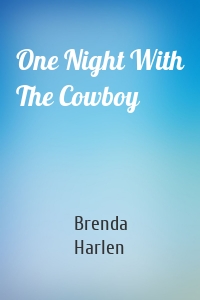 One Night With The Cowboy