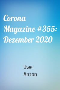 Corona Magazine #355: Dezember 2020