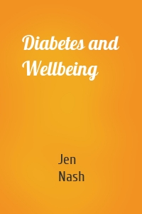 Diabetes and Wellbeing