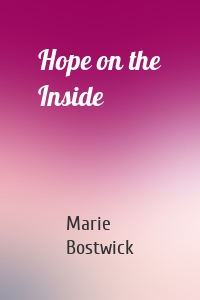 Hope on the Inside