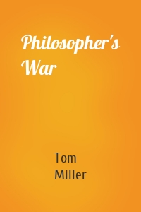 Philosopher's War