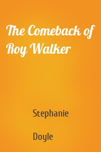 The Comeback of Roy Walker
