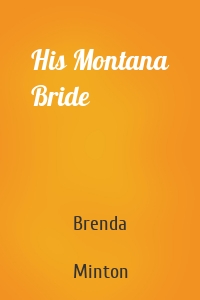 His Montana Bride