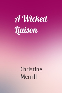 A Wicked Liaison