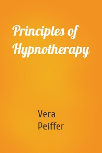 Principles of Hypnotherapy