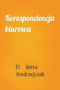 Korespondencja biurowa
