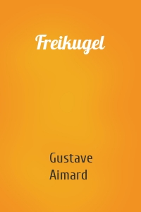 Freikugel