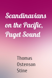 Scandinavians on the Pacific, Puget Sound